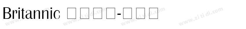 Britannic 标准粗体字体转换